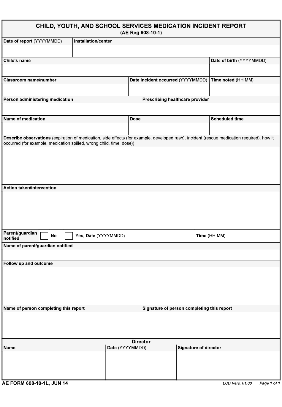 Ae Form 608 10 1L Download Fillable Pdf Or Fill Online Child Youth And With Medication Incident Report Form Template