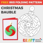 Christmas Bauble Iris Folding Pattern | Craft With Sarah For Iris Folding Christmas Cards Templates
