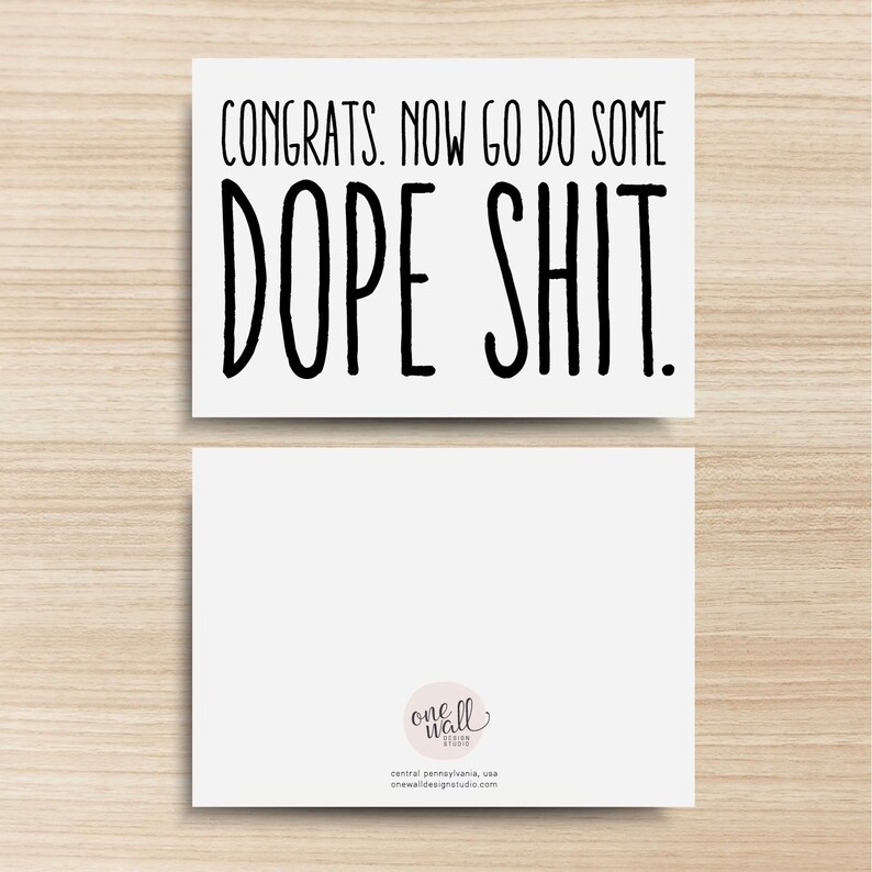 Congrats Now Go Do Some Dope Shit Printable Card 5X7 | Etsy In Dope Card Template