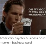 🐣 25+ Best Memes About American Psycho Business Card | American Psycho Throughout Paul Allen Business Card Template