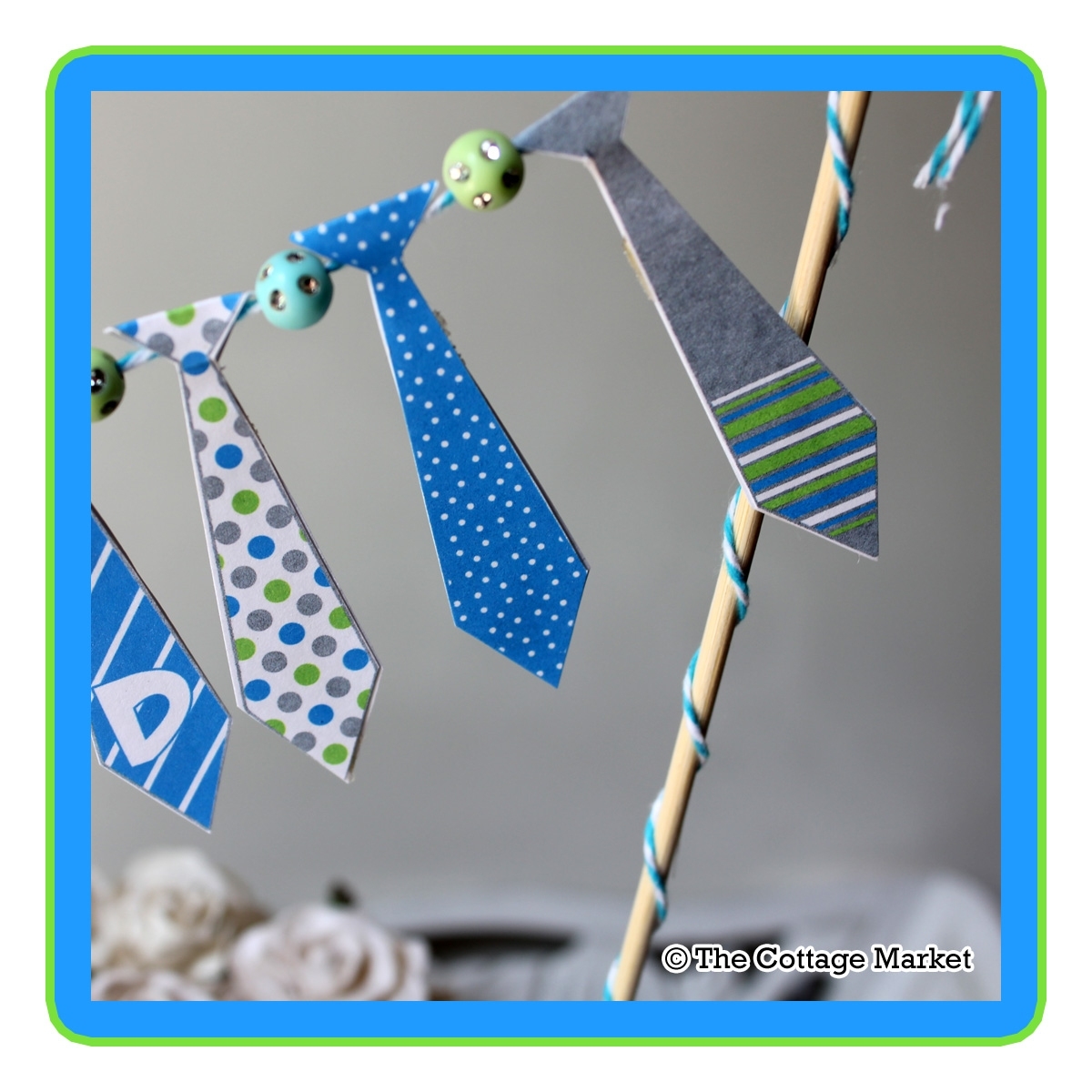 Fathers Day Tie Bunting Printable And Tutorial - The Cottage Market Inside Tie Banner Template