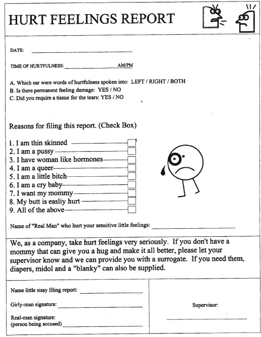 Hurt Feelings Report.. – Funny And Well Maybe Not So For Hurt Feelings Report Template