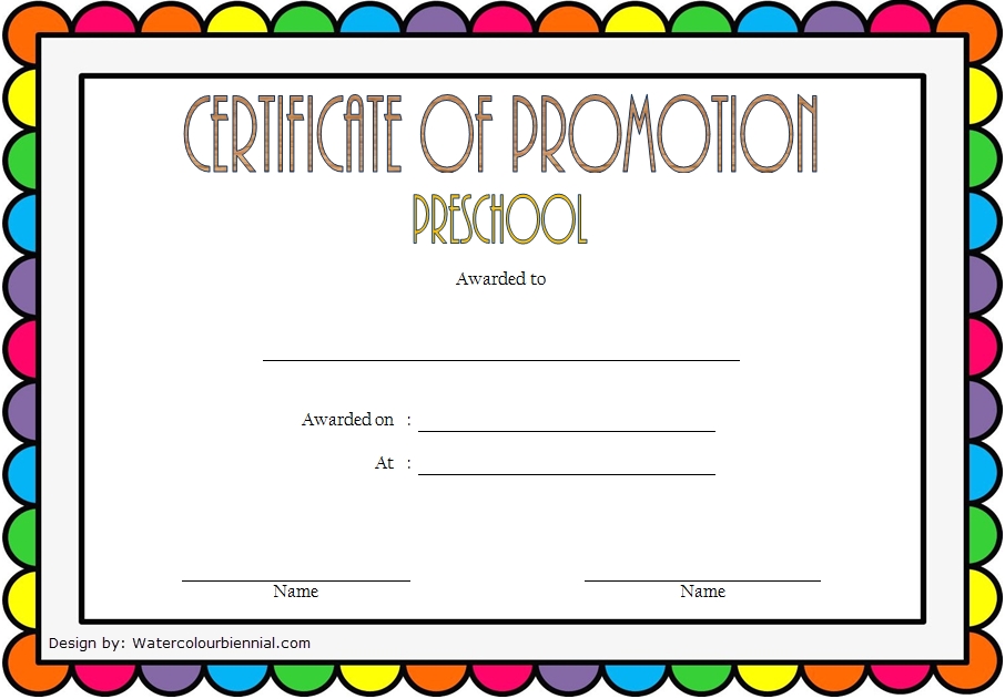 School Promotion Certificate Template [10+ New Designs Free] With Regard To Promotion Certificate Template