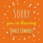 Sorry You'Re Leaving Cards Inside Sorry You Re Leaving Card Template